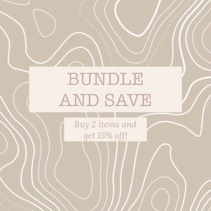 BUNDLE AND SAVE